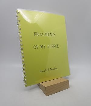 Fragments of My Fleece (Signed First Edition)