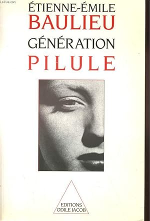 GENERATION PILULE