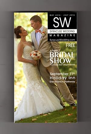 Syracuse Wedding Magazine - May 2016 - July 2016. Bridal Displays, Accoutrements. Wedding Ephemera