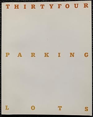 THIRTYFOUR PARKING LOTS IN LOS ANGELES - SIGNED BY ED RUSCHA