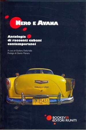 Nero e Avana - antologia di racconti cubani contemporanei