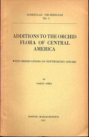 Additions to the Orchid Flora of Central America: with Observations on Noteworthy Species