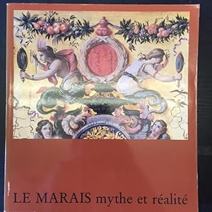 Le Marais: Mythe et Realite