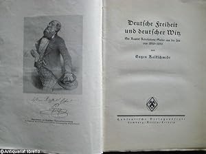 Deutsche Freiheit und deutscher Witz. Ein Kapitel Revolutions-Satire aus der Zeit von 1830 - 1850.