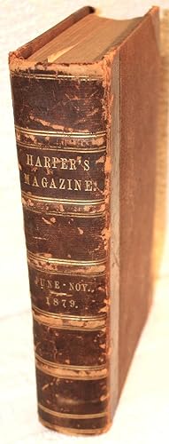 HARPER'S NEW MONTHLY MAGAZINE VOLUME LIX June to November, 1879