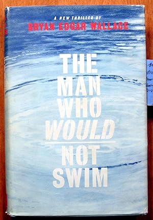 The Man Who Would Not Swim