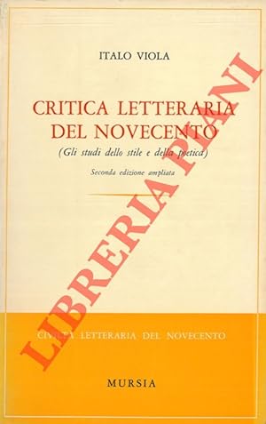 Critica letteraria del Novecento (Gli studi dello stile e della poetica) .