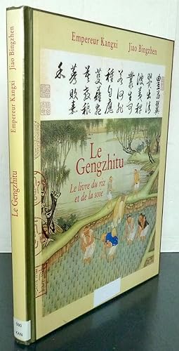 Le Gengzhitu le livre du riz et de la soie poèmes de l'Empereur Kangxi peintures sur soie de Jiao...