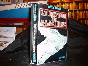 Le Retour Des Glaciers