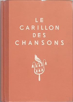 Le Carillon des Chansons.