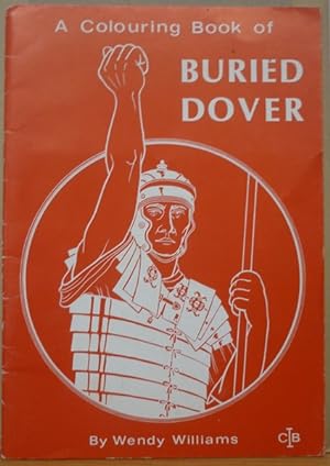 A Colouring Book of Buried Dover