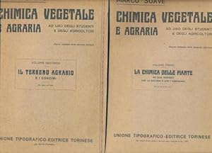 Chimica vegetale e agraria. Ad uso degli studenti e degli agricoltori. Volume Primo: La chimica d...