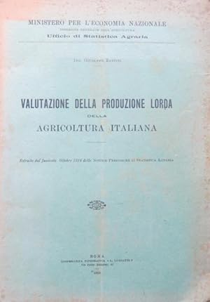 Valutazione della produzione lorda della agricoltura italiana.