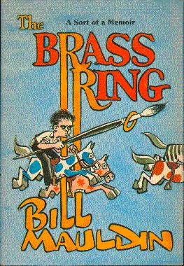 The Brass Ring: A Sort of Memoir