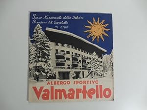 Albergo sportivo Valmartello - Cevedale. (Pieghevole pubblicitario)