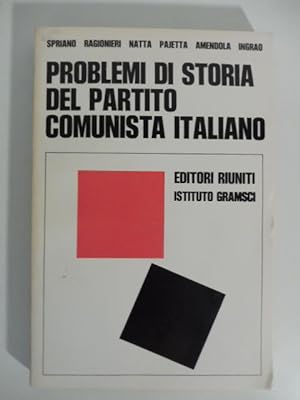 Problemi di storia del partito comunista italiano