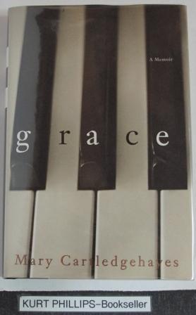 Grace: A Memoir (Signed Copy)