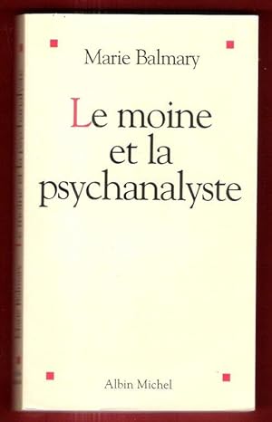 Le Moine et La Psychanalyste
