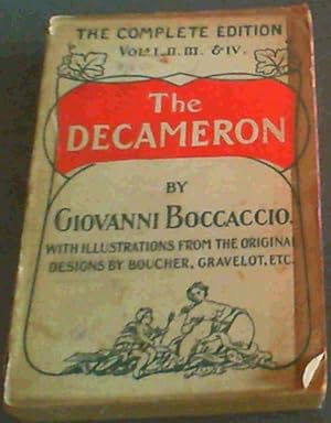 The Decameron - The Complete Edition Vols I, II. III. &amp; IV.
