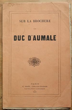 Sur la brochure du Duc d'Aumale