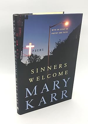 Sinners Welcome: Poems (Signed First Edition)