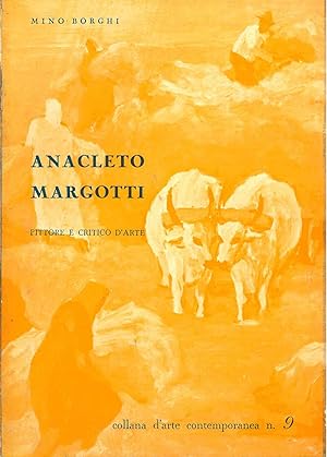 Anacleto Margotti pittore e critico d'arte