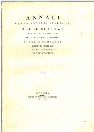 Annali della società italiana delle scienze residente in Modena continuati dal socio e segretario...