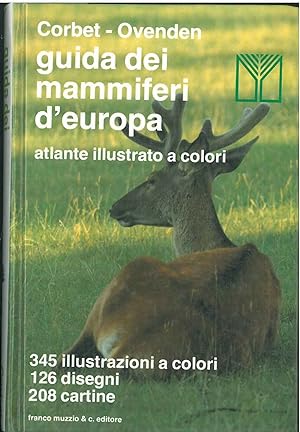 Guida dei mammiferi d'Europa. Atlante illustrato a colori