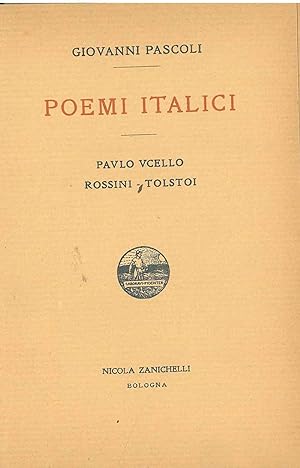 Poemi italici. Paulo Ucello, Rossini, Tolstoi
