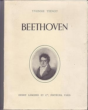 Beethoven. L'homme à travers l'oeuvre