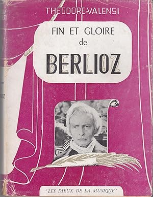 Fin et gloire de Berlioz