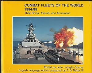 Combat Fleets Of The World Their Ships, Aircraft, and Armament