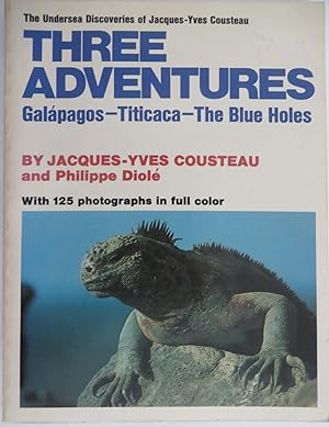 Three Adventures: Galapagoes, Titicaca, the Blue Holes