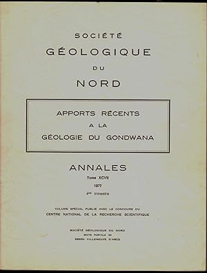 Apports récents à la géologie du Gondwana. Actes de la journée d'étude du Groupe français d'étude...