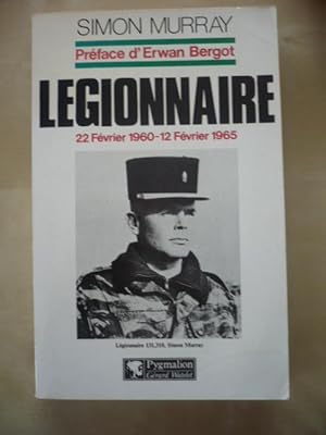 Légionnaire - 22 Févier 1960 - 12 Févier 1965