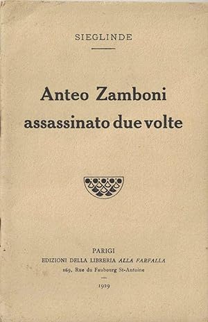Anteo Zamboni assassinato due volte