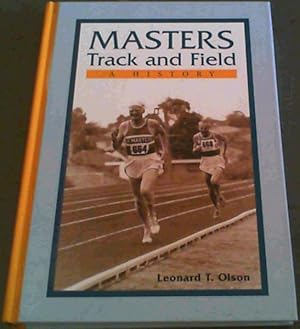 Masters Track and Field : A History