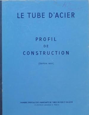 Le Tube d'acier -profil de construction