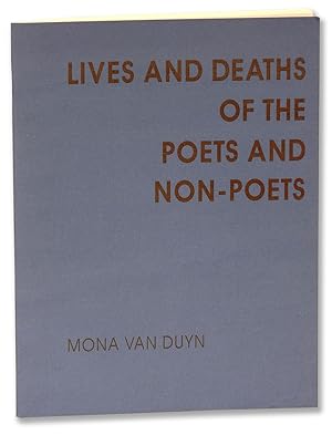 LIVES AND DEATHS OF THE POETS AND NON-POETS