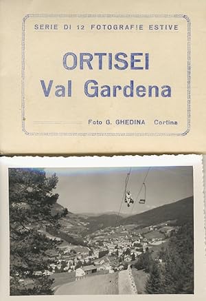 Ortisei. Val Gardena. Serie di 12 fotografie estive.