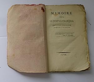 Mémoire pour le peuple Français. Seconde édition corrigée et augmentée. 1788.