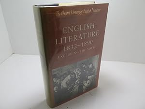 English Literature, 1832-90: Excluding the Novel (Oxford History of English Literature)