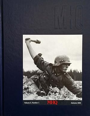 MHQ: The Quarterly Journal of Military History, Volume 2, Numbers 1-4, 1989-90
