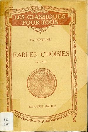 Fables Choisies (VII-XII)