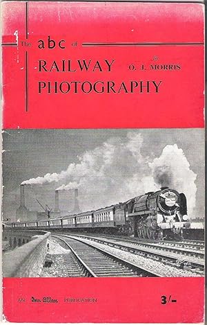 The abc of Railway Photography