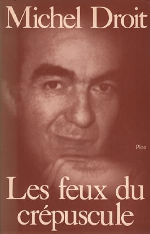 Journal 1968-1969-1970 : Les Feux Du Crépuscule