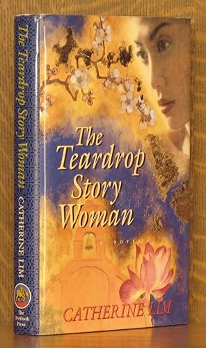 The Teardrop Story Woman: A Novel