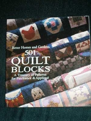 501 Quilt Blocks: A Treasury of Patterns for Patchwork and Applique (Better Homes and Gardens)