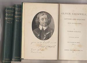 Oliver Cromwell's Letters And Speeches With Elucidations, Five Volumes In Three