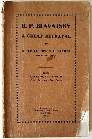 H P Blavatsky a Great Betrayal